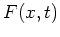 $\displaystyle F(x,t)$