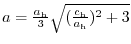 $a=\frac{a_{\rm h}}{3}\sqrt{(\frac{c_{\rm h}}{a_{\rm h}})^{2}+3}$