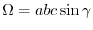 $\Omega=abc\sin{\gamma}$