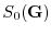 $S_{0}({\bf G})$