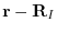 $\displaystyle {\bf r} - {\bf R}_{I}$