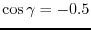 $\cos\gamma=-0.5$