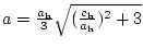 $a=\frac{a_{\rm h}}{3}\sqrt{(\frac{c_{\rm h}}{a_{\rm h}})^{2}+3}$