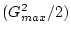 $(G_{max}^{2}/2)$
