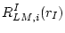 $\displaystyle R_{LM,i}^{I}(r_{I})$