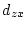 $d_{zx}$