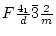 $F\frac{4_{1}}{d} \bar{3} \frac{2}{m}$